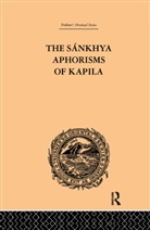 Ballantyne, James R. Ballantyne, Ballantyne James R. - Sankhya Aphorisms of Kapila