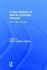 David Ngong, David Tonghou Ngong, David Ngong, David Tonghou Ngong, Ngong David - New History of African Christian Thought
