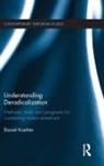 Daniel Koehler, Daniel (German Institute on Radicalizatio Koehler, Daniel (German Institute on Radicalization and De-radicalization Studies (GIRDS) Koehler, Daniel (Girds Koehler, Koehler Daniel, Daniel Kohler - Understanding Deradicalization