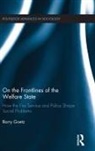 Barry Goetz, Barry (Western Michigan University Goetz, Goetz Barry - On the Frontlines of the Welfare State