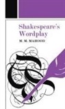 Professor M M Mahood, Professor M. M. Mahood - Shakespeare''s Wordplay