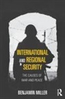 Benjamin Miller, Benjamin (University of Haifa Miller - International and Regional Security