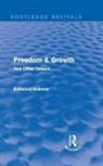 Edmond Holmes, Holmes Edmond - Freedom & Growth (Routledge Revivals)