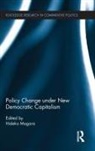 Hideko Magara, Hideko (Tokai University Magara, Hideko (Waseda University Magara, Hideko Magara - Policy Change Under New Democratic Capitalism