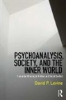 David Levine, David P. Levine, David P. (Professor Emeritus Levine - Psychoanalysis, Society, and the Inner World
