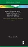 Marco Santello, Marco (University of Leeds Santello, Santello Marco - Advertising and Multilingual Repertoires