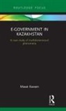 Maxat Kassen, Maxat (Eurasian Humanitarian Institute Kassen, Kassen Maxat - E-Government in Kazakhstan