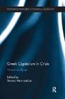 Stavros Mavroudeas, Stavros (University of Macedonia Mavroudeas, Stavros Mavroudeas, Mavroudeas Stavros - Greek Capitalism in Crisis