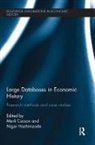Mark Hashimzade Casson, Mark Casson, Mark (University of Reading Casson, Nigar Hashimzade, Nigar (Durham University Hashimzade, Hashimzade Nigar - Large Databases in Economic History