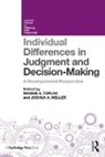 Maggie E. (York University Toplak, Maggie E. Weller Toplak, Maggie Weller Toplak, Maggie E. Toplak, Maggie E. (York University Toplak, Toplak Maggie E.... - Individual Differences in Judgement and Decision-Making