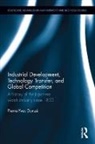Pierre-Yves Donze, Pierre-Yves (Osaka University Donze, Donze Pierre-Yves - Industrial Development, Technology Transfer, and Global Competition