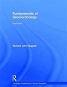 Richard Huggett, Richard (University of Manchester Huggett, Richard John Huggett, Richard John (University of Manchester Huggett - Fundamentals of Geomorphology