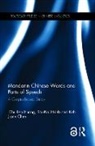 Keh-Jiann Chen, Chen Keh-Jiann, Huang Chu-Ren, Huang Chen Chu-Ren, Huang Shu-Kai Chu-Ren, Shu-Kai Hsieh... - Mandarin Chinese Words and Parts of Speech