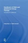 Seth Aronson, Seth (Private Practice) Aronson, Seth (William Alanson White Institute and Private Practice Aronson, Aronson Seth, Craig Haen, Craig (Andrus Children???s Center Haen... - Handbook of Child and Adolescent Group Therapy