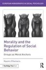 Naomi Ellemers, Naomi (Leiden University Ellemers, Ellemers Naomi - Morality and the Regulation of Social Behavior