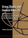 Moshe Carmeli, Moshe (Ben-gurion Univ Of The Negev Carmeli, Carmeli Moshe, Carmeli Moshe, Moshe Carmeli - GROUP THEORY AND GENERAL RELATIVITY