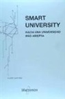 Smart University. Hacia una universidad más abierta