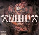 KÄRBHOLZ - 100%, 1 Audio-CD (Remastered/Digipak) (Hörbuch)