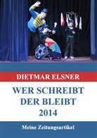 Dietmar Elsner - Wer schreibt der bleibt 2014