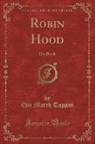 Eva March Tappan - Robin Hood
