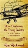 Weldon J. Cobb, Roy Rockwood, Workman Classic Schoolbooks - Dave Dashaway the Young Aviator