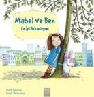 Mark Sperring, Sarah Warburton - Mabel ve Ben