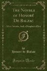 Honor¿e Balzac, Honoré de Balzac, Honore de Balzac - The Novels of Honoré De Balzac
