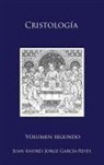 Juan Andrés Jorge García-Reyes - Cristología