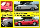 Renat Sültz, Renate Sültz, Uwe H Sültz, Uwe H. Sültz - Kleine Träume & große Träume - Ferrari 348 & Porsche 356 - 1:18 & 1:1