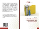 Nedr Amara, Nedra Amara, Samia Sbissi - Gestion des dossiers contentieux et des dossiers résiliés