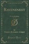 James Fenimore Cooper - Ravensnest, Vol. 3 of 3
