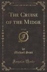 Michael Scott - The Cruise of the Midge, Vol. 2 of 2 (Classic Reprint)