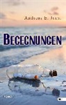 Andreas E. Jurat - Begegnungen