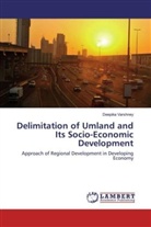 Deepika Varshney - Delimitation of Umland and Its Socio-Economic Development
