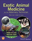 B Ballard, Bonnie Ballard, Bonnie (Gwinnett Technical College) Cheek Ballard, Bonnie Cheek Ballard, Ryan Cheek, Ryan Ballard Cheek... - Exotic Animal Medicine for the Veterinary Technician