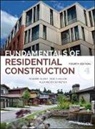 Edward Allen, Edward Thallon Allen, Alexander Schreyer, Alexander C. Schreyer, Rob Thallon, Rob Allen Thallon... - Fundamentals of Residential Construction