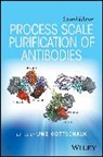Gottschalk, U Gottschalk, Uwe Gottschalk, Uwe Gottschalk, Gottschalk Uwe - Process Scale Purification of Antibodies