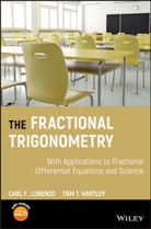 Tom T Hartley, Tom T. Hartley, Tom T. Lorenzo Hartley, Carl Lorenzo, Carl F Lorenzo, Carl F. Lorenzo... - Fractional Trigonometry