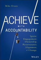 M Evans, Mike Evans - Achieve With Accountability