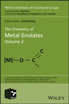 J Zabicky, Jacob Zabicky, Jacob (Ben Gurion University Zabicky, Zabicky Jacob - Chemistry of Metal Enolates, Volume 2
