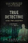 Jacob Graham, Jacob (Bridgewater College Graham, Jacob Sparrow Graham, W Irwin, William Irwin, Tom Sparrow... - True Detective and Philosophy
