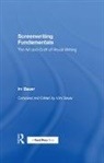 Bauer, Irv Bauer, Vimala Bauer, Bauer Irv, Vimala Bauer, Vimi Bauer... - Screenwriting Fundamentals