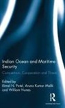 Bimal N. Patel, Bimal N. Kumar Malik Patel, Bimal N. Malik Patel, Aruna Kumar Malik, Aruna (Aruna Kumar Malik Kumar Malik, Kumar Malik Aruna... - Indian Ocean and Maritime Security