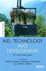 Dipak Gyawali, Dipak Thompson Gyawali, Michael Thompson, Marco Verweij, Dipak Gyawali, Gyawali Dipak... - Aid, Technology and Development