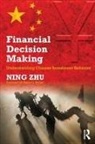 Ning Zhu, Ning (Shanghai Advanced Institute of Finance Zhu - Financial Decision Making