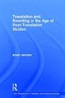 Edwin Gentzler, Edwin (University of Massachusetts Amher Gentzler, Edwin (University of Massachusetts Amherst Gentzler, Gentzler Edwin - Translation and Rewriting in the Age of Post-Translation Studies