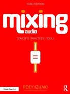 Izhaki, Roey Izhaki, Roey (Lecturer Izhaki, Izhaki Roey - Mixing Audio -3rd Edition-