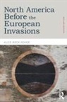 Kehoe, Alice Beck Kehoe, Alice Beck (University of Wisconsin-Milwauk Kehoe, Alice Beck (University of Wisconsin-Milwaukee Kehoe - North America Before the European Invasions
