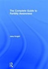 Jane Knight, Knight Jane - Complete Guide to Fertility Awareness