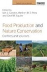 Iain J. Gordon, Iain J. (James Cook University Gordon, Iain J. Prins Gordon, Iain Prins Gordon, Iain J. Gordon, Gordon Iain J.... - Food Production and Nature Conservation